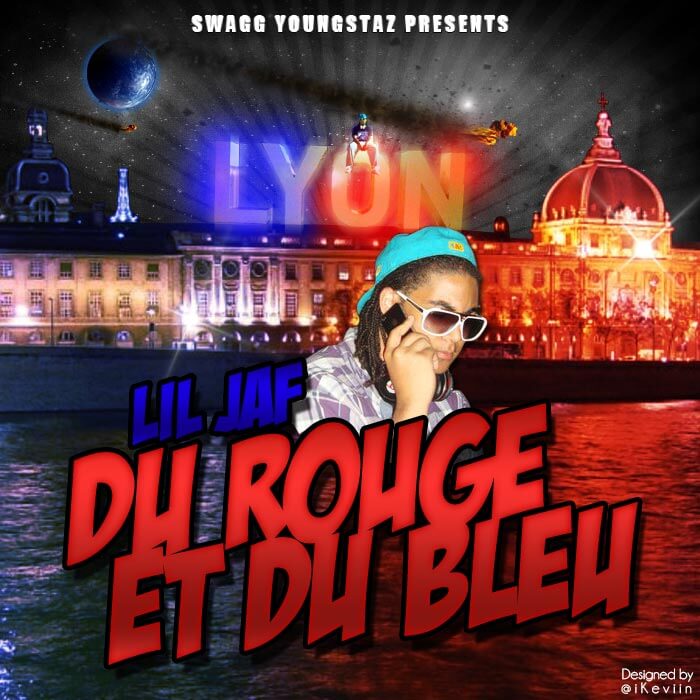 Lil Jaf - Du Rouge et du Bleu (Artwork by iKeviin)