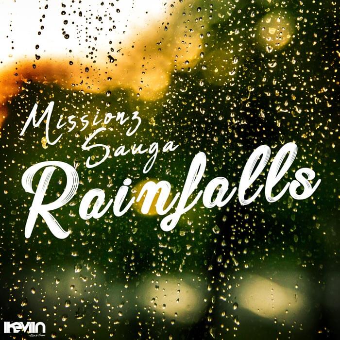 Missionz Sauga - Rainfalls (Artwork by iKeviin)