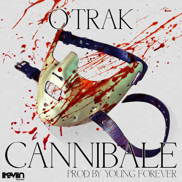 O'Trak - Cannibale (Artwork by iKeviin)