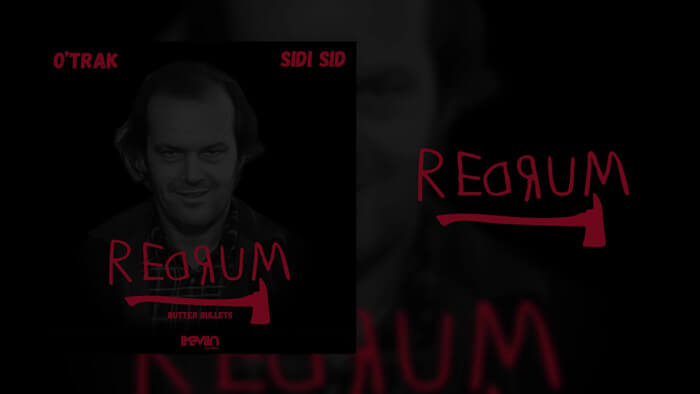 O'trak - Redrum (feat. Sidi Sid) (Vidéo lyrics réalisée par iKeviin)