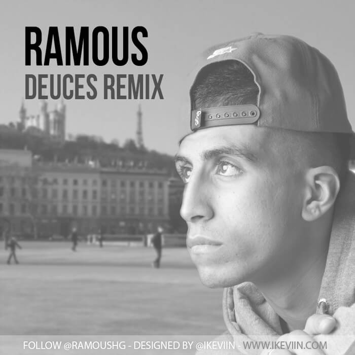 Ramous - Deuces Remix (Artwork by iKeviin)