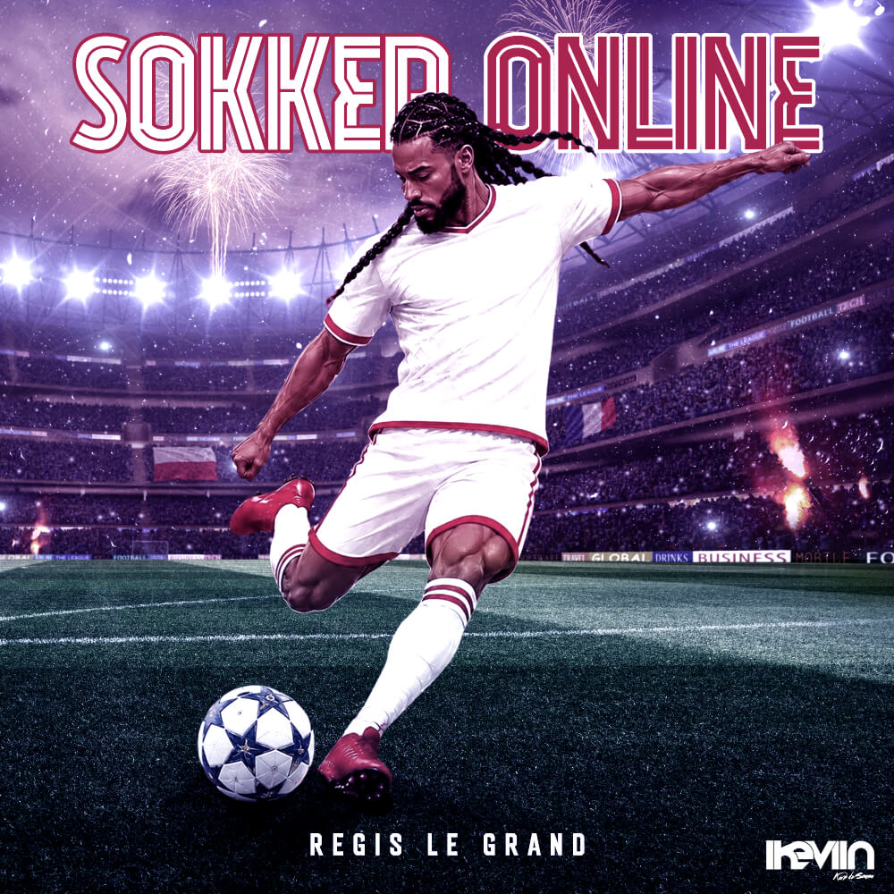 Régis Le Grand - Sokker Online (Artwork by iKeviin)
