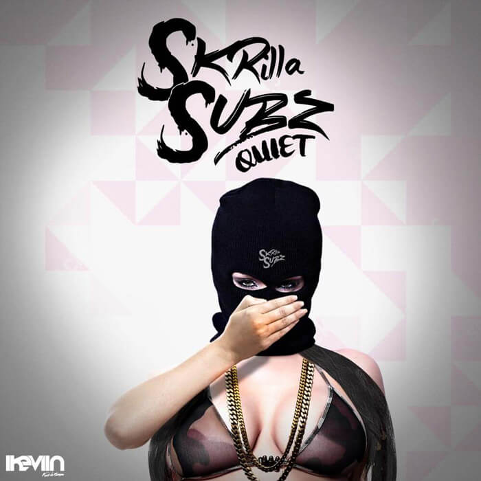 Skrilla Subz - Quiet (Artwork by iKeviin)