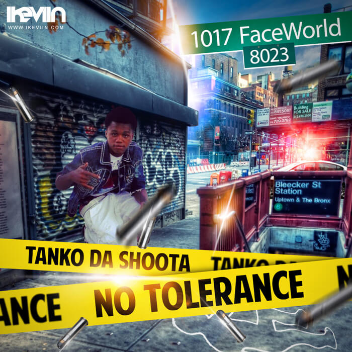 Tanko Da Shoota - No Tolerance (Artwork by iKeviin)